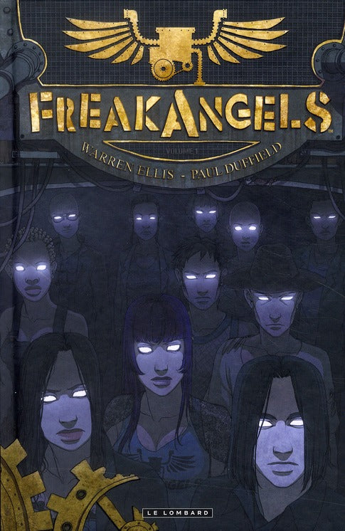 Freak angels Tome 1