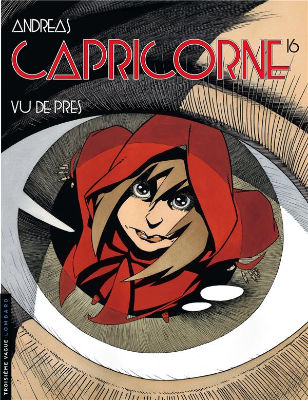 Capricorne Tome 16 : vu de près