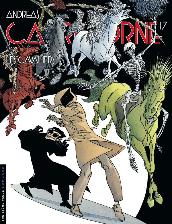 Capricorne Tome 17 : les cavaliers