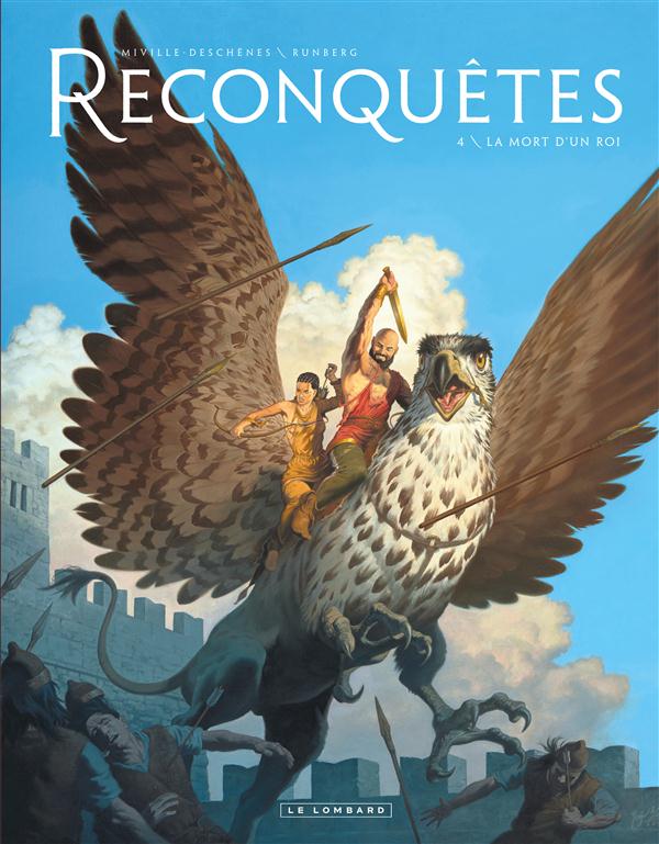 Reconquêtes Tome 4 : la mort d'un roi