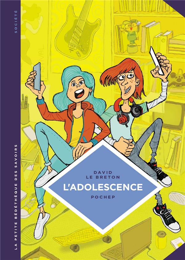 La petite bédéthèque des savoirs Tome 21 : l'adolescence