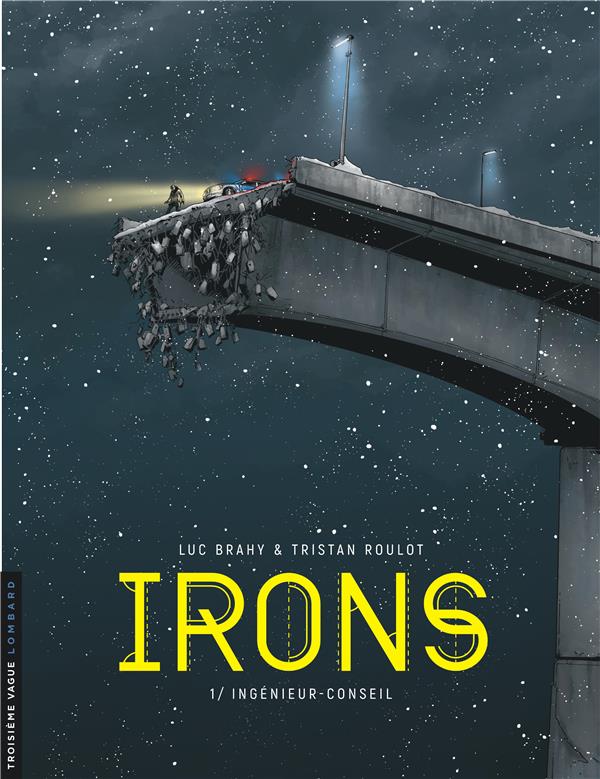 Irons Tome 1 : ingénieur-conseil