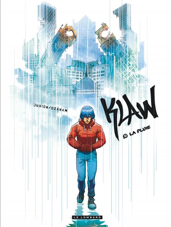 Klaw Tome 10 : la pluie