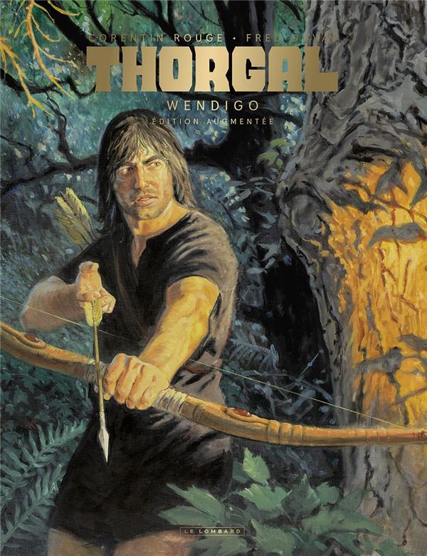 Thorgal Saga Tome 2 : Wendigo