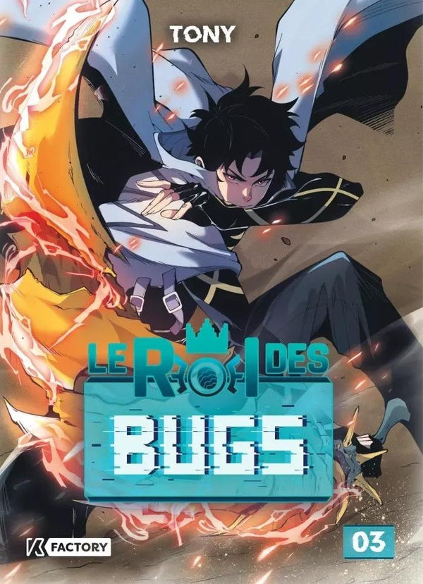 Le roi des bugs Tome 3