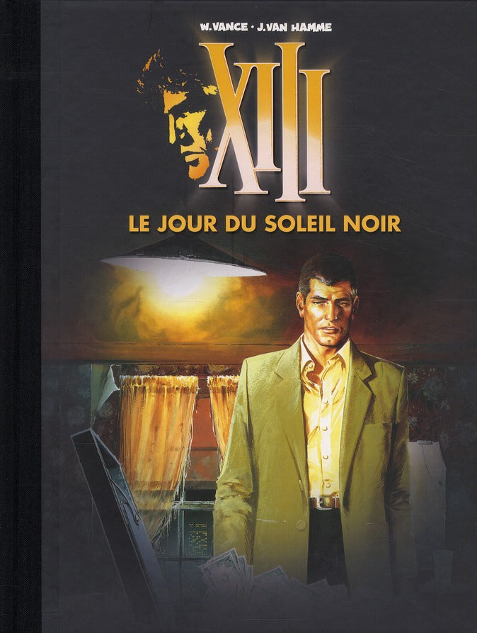 XIII Tome 1 : le jour du soleil noir