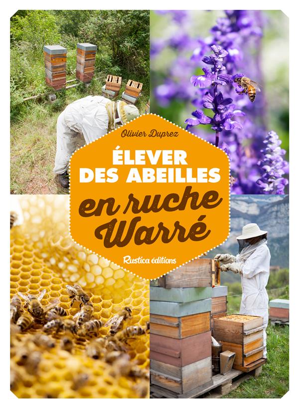 élever des abeilles en ruche Warré