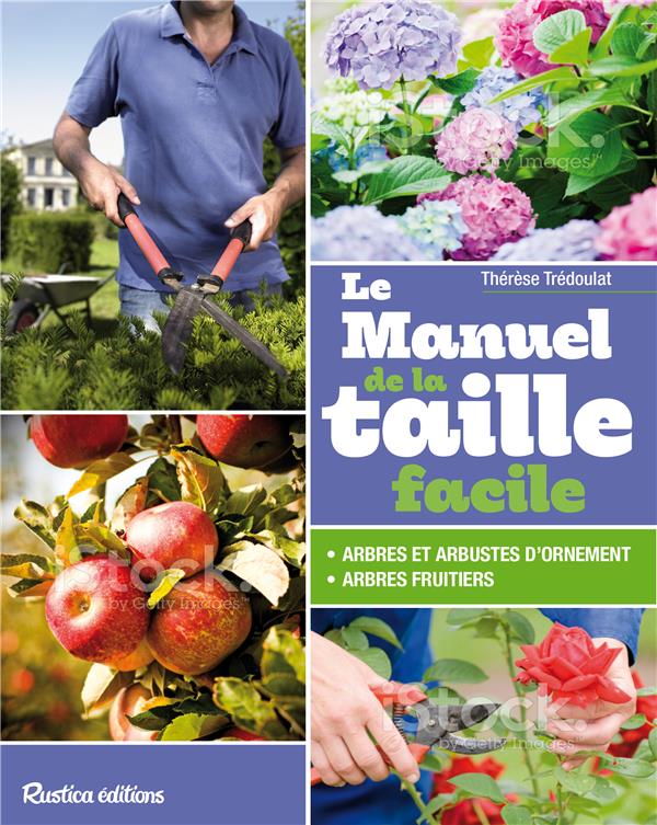 Le manuel de la taille facile