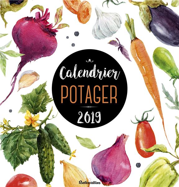 Calendrier potager (édition 2019)