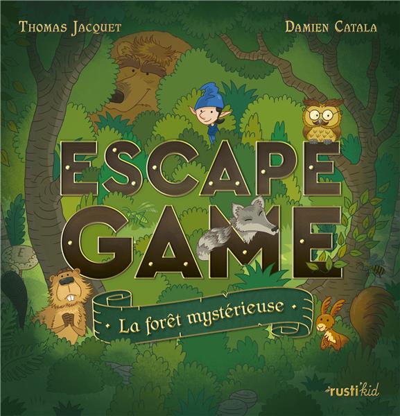 Escape game ; la forêt mystérieuse