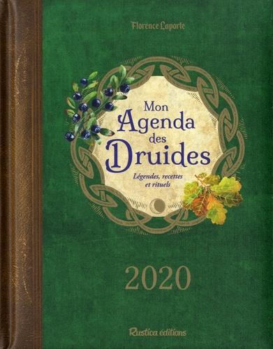 Mon agenda des druides ; légendes, recettes et rituels (édition 2020)