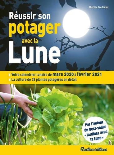 Réussir son potager avec la Lune (édition 2020/2021)