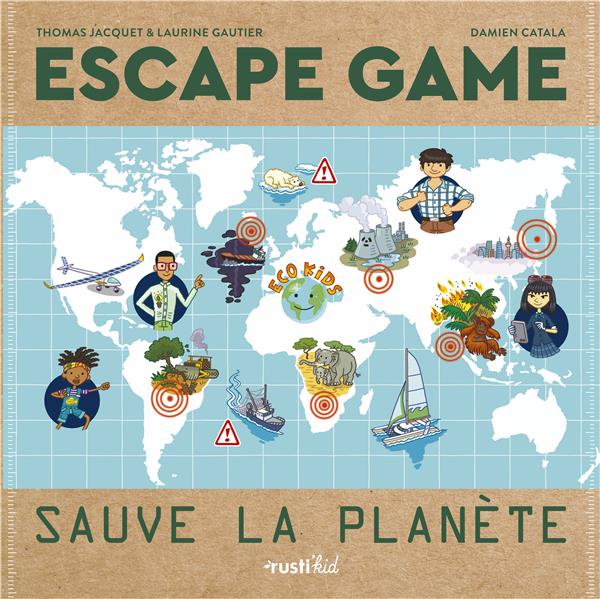 Escape game ; sauve la planète