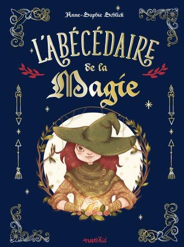 L'abécédaire de la magie