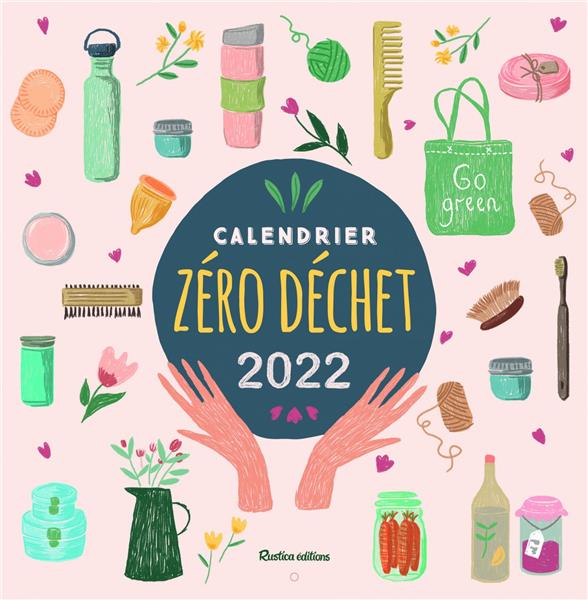 Calendrier zéro déchet (édition 2022)