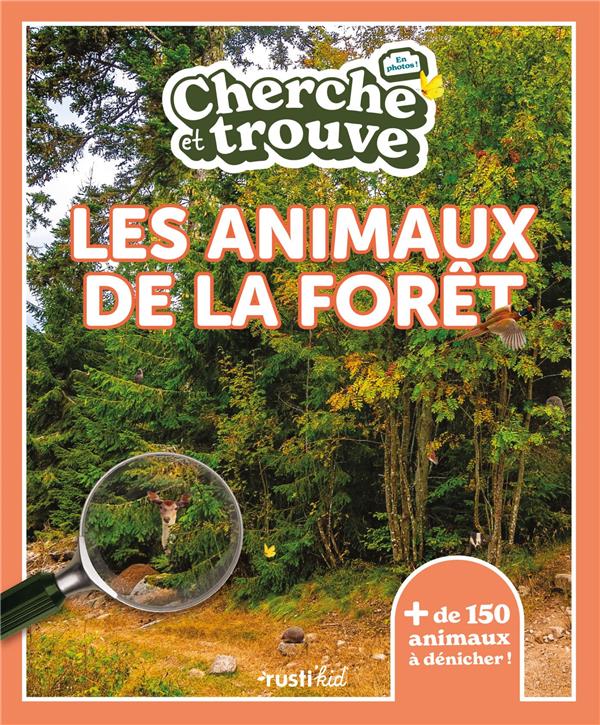 Cherche et trouve en photos les animaux de la forêt