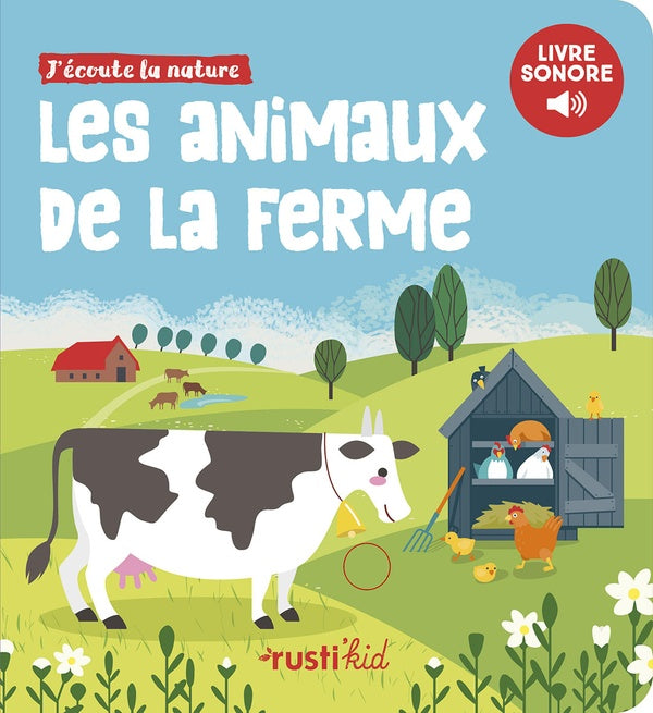 Les animaux de la ferme : imagier sonore