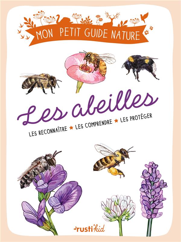 Les abeilles