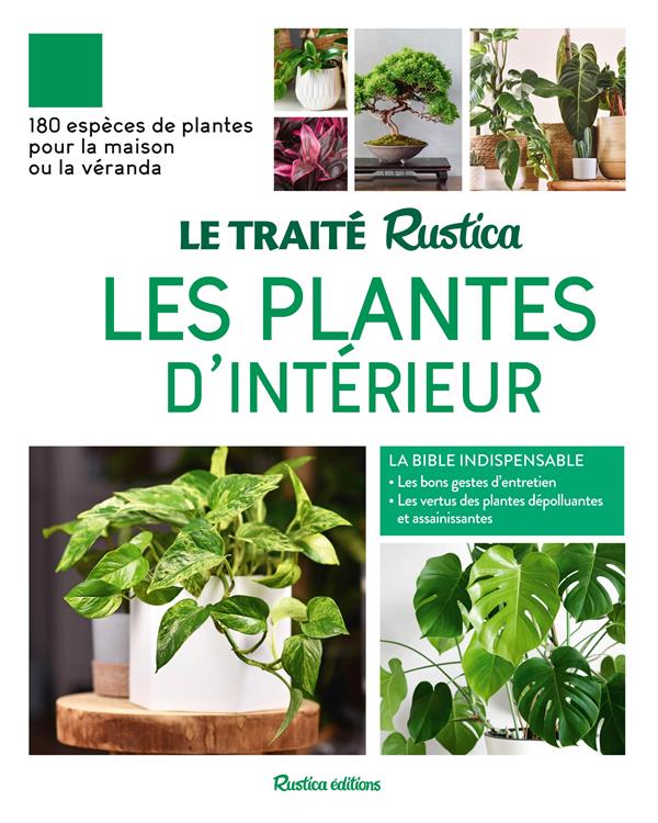 Le traité Rustica des plantes d'intérieur