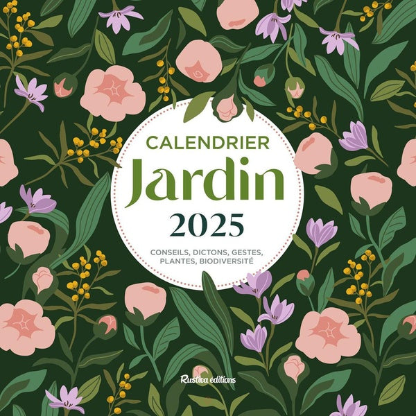 Calendrier mural jardin (édition 2025)