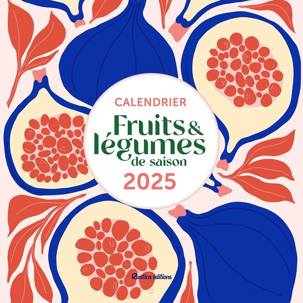 Calendrier fruits et légumes de saison (édition 2025)