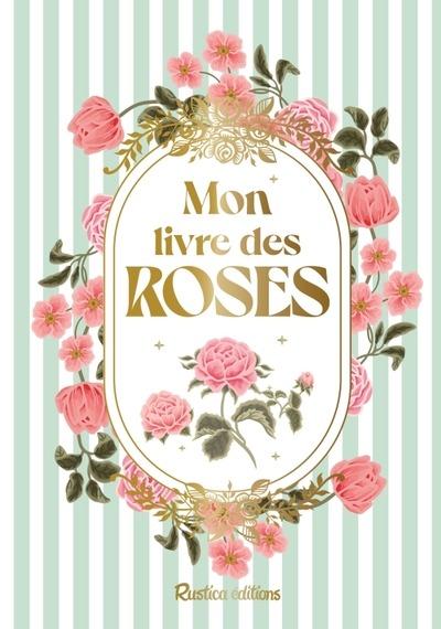 Mon livre des roses