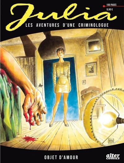 Julia, les aventures d'une criminologue Tome 2 : Objet d'amour