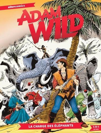 Adam Wild Tome 2 : La charge des éléphants