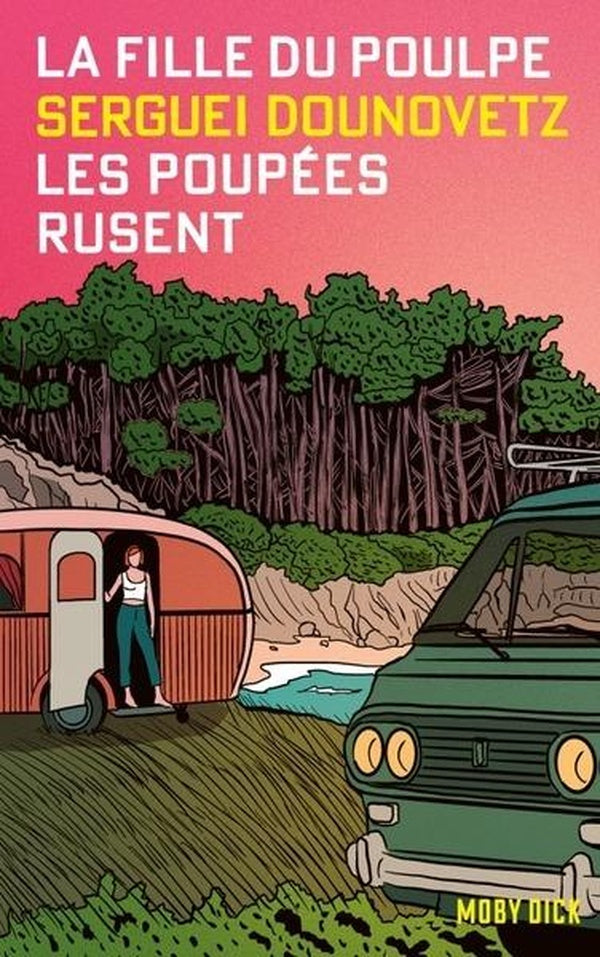 La fille du Poulpe Tome 4 : Les poupées rusent