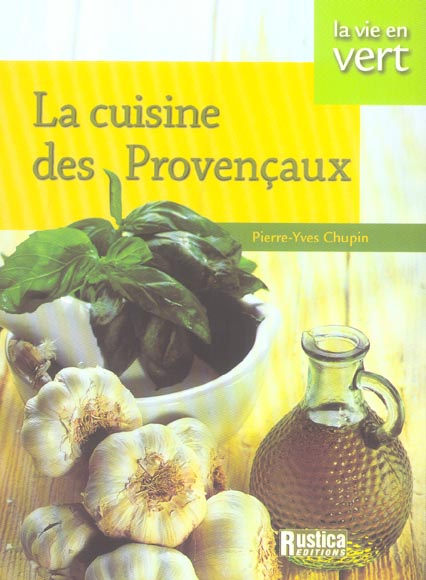 La cuisine des provençaux