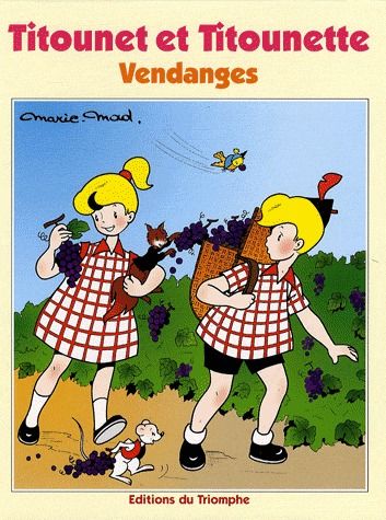 Titounet et Titounette Tome 13 : vendanges