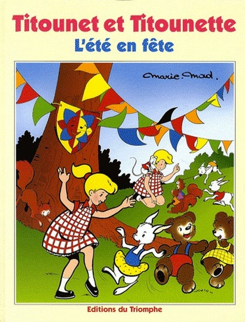 Titounet et Titounette Tome 16 : l'été en fête