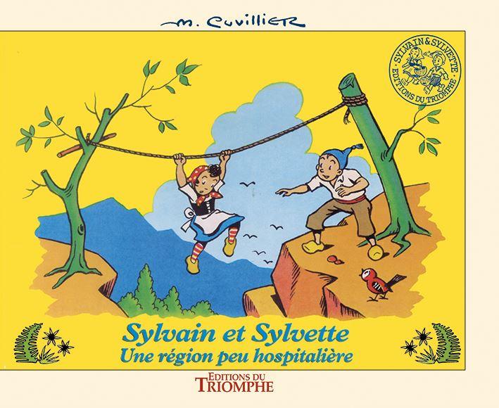 Sylvain et Sylvette Tome 6 : une région peu hospitalière