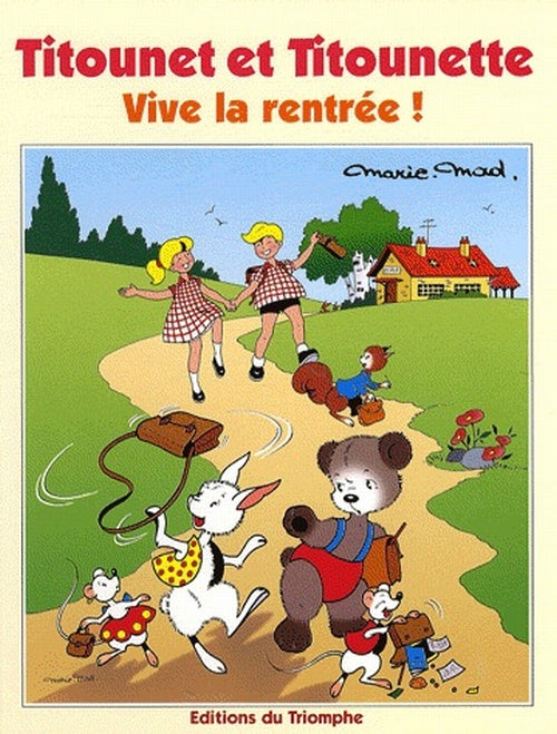 Titounet et Titounette Tome 20 : vive la rentrée !