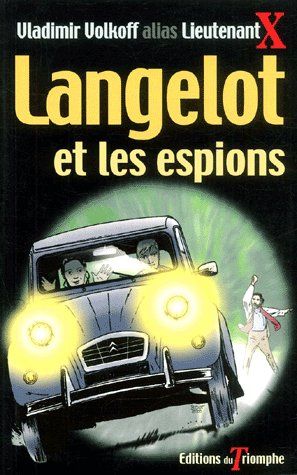 Langelot Tome 2 : Langelot et les espions