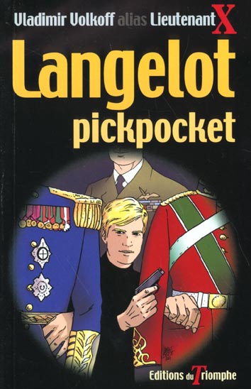 Langelot Tome 7 : Langelot pickpocket