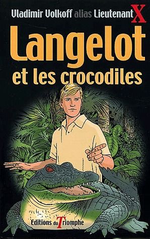 Langelot Tome 11 : Langelot et les crocodiles