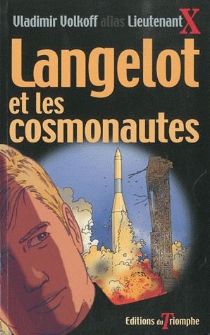 Langelot Tome 13 : Langelot et les cosmonautes