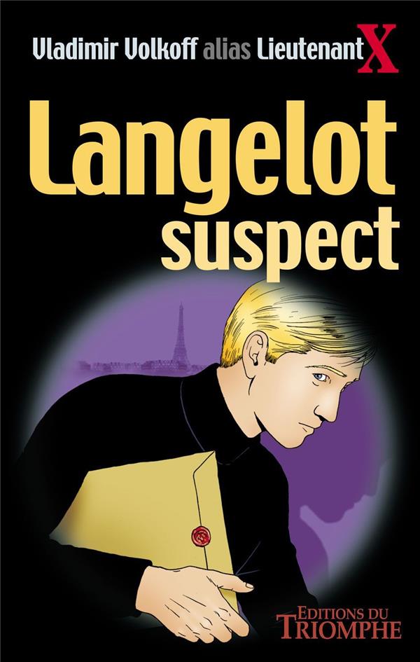 Langelot Tome 14 : Langelot suspect