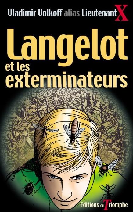 Langelot Tome 20 : Langelot et les exterminateurs