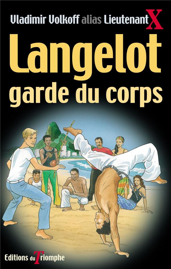 Langelot Tome 31 : Langelot garde du corps