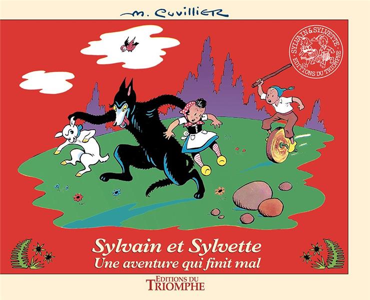 Sylvain et Sylvette Tome 17 : une aventure qui finit mal