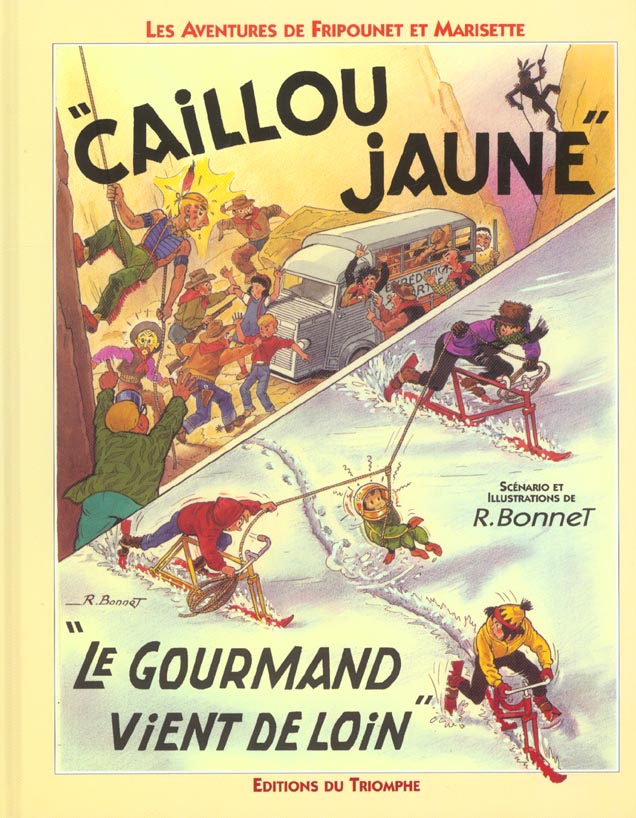 Les aventures de Fripounet et Marisette Tome 11 ; le caillou jaune