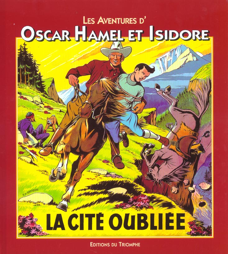 Les aventures d'Oscar Hamel et Isidore Tome 6 ; la citée oubliée