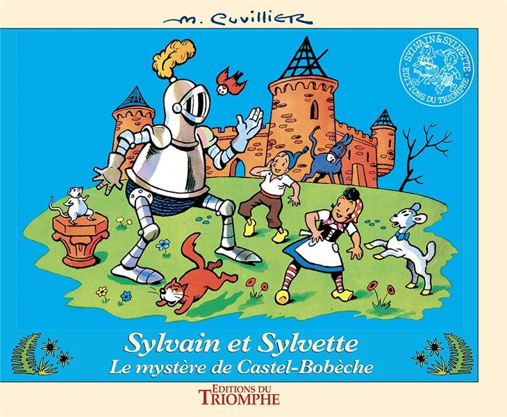 Sylvain et Sylvette Tome 20 : le mystère de Castel-Bobèche