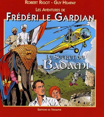 Frédéri le gardian Tome 5 ;  le secret de Badami