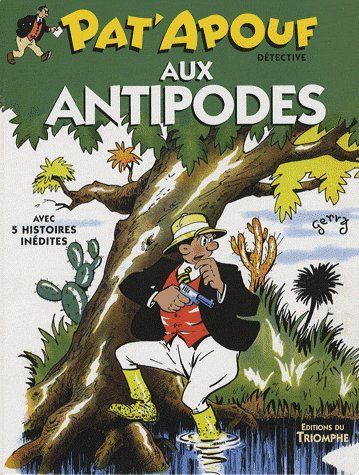 Pat'Apouf détective Tome 3 : Pat'Apouf détective aux antipodes