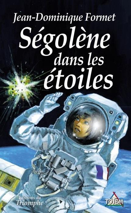 Ségolène Tome 10 : Ségolène dans les étoilesdans les etoiles