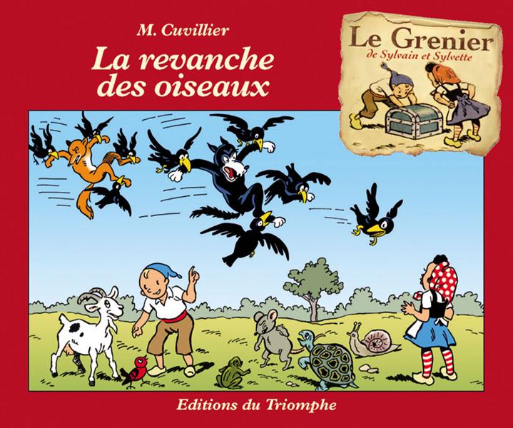 Le grenier de Sylvain et Sylvette Tome 8 : la revanche des oiseaux