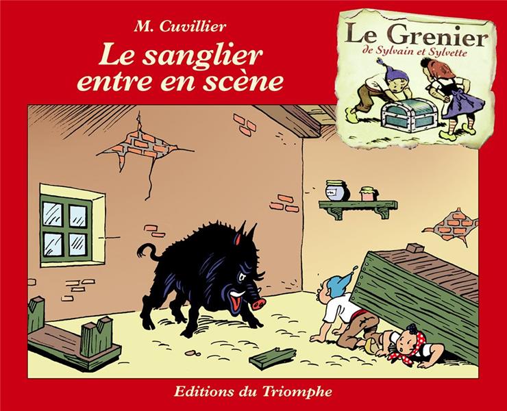 Le grenier de Sylvain et Sylvette Tome 9 : le sanglier entre en scène